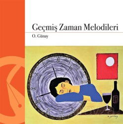 Geçmiş Zaman Melodileri - Hayal Yayınları