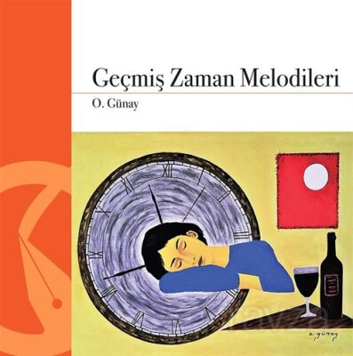 Geçmiş Zaman Melodileri - 1