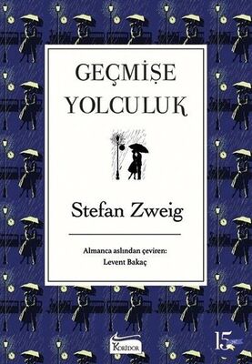 Geçmişe Yolculuk (Bez Cilt) - 1