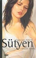Geçmişi, Anıları, Öyküleri İle Sütyen - Büke Yayınları
