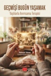 Geçmişi Bugün Yaşamak - Nobel Bilimsel