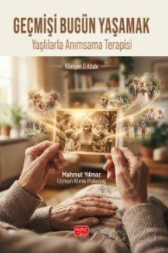 Geçmişi Bugün Yaşamak - 1