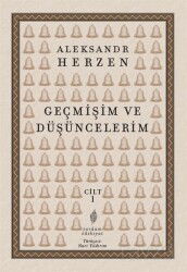 Geçmişim ve Düşüncelerim (Cilt 1) - Yordam Kitap