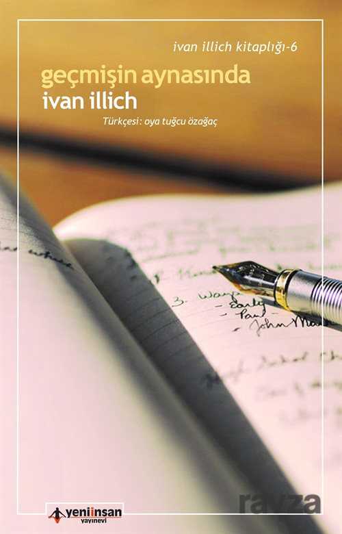 Geçmişin Aynasında - Yeni İnsan Yayınevi