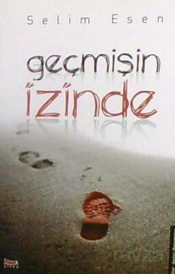 Geçmişin İzinde - 1