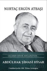 Geçmişin İzinde, Boğaziçi'nde... Abdülhak Şinasi Hisar - Türk Kültürüne Hizmet Vakfı Yayınları (TKHV)