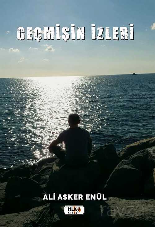 Geçmişin İzleri - Tilki Kitap