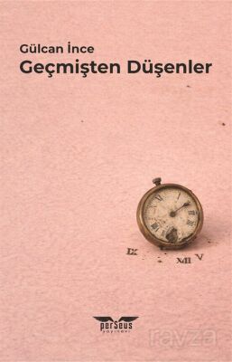 Geçmişten Düşenler - 1