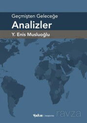Geçmişten Geleceğe Analizler - Yakın Kitabevi (İzmir)