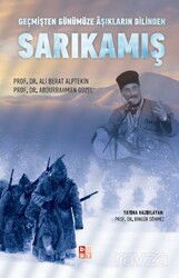 Geçmişten Günümüze Aşıkların Dilinden Sarıkamış - Babıali Kültür Yayıncılığı