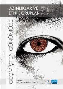 Geçmişten Günümüze Azınlıklar ve Etnik Gruplar - 1