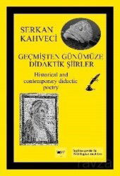 Geçmişten Günümüze Didaktik Şiirler - Servet Yayınevi