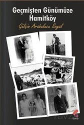 Geçmişten Günümüze Hamitköy - Klaros Yayınları