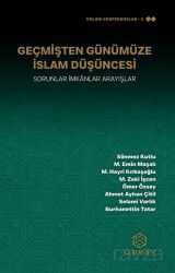 Geçmişten Günümüze İslam Düşüncesi - Kuramer / Kuran Araştırmaları Merkezi