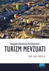 Geçmişten Günümüze Karşılaştırmalı Turizm Mevzuatı - Nobel Yayın Dağıtım
