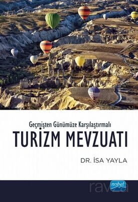 Geçmişten Günümüze Karşılaştırmalı Turizm Mevzuatı - 1