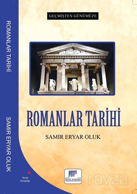 Geçmişten Günümüze Romanlar Tarihi - 1