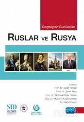 Geçmişten Günümüze Ruslar ve Rusya - Nobel Yayın Dağıtım