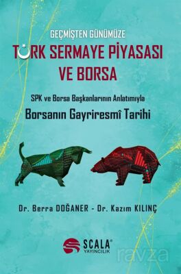 Geçmişten Günümüze Türk Sermaye Piyasası ve Borsa - 1