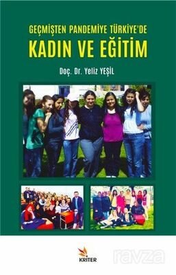 Geçmişten Pandemiye Türkiye'de Kadın ve Eğitim - 1
