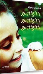 Geçtigitti Geçtigitti Geçtigitti - Hayy Kitap