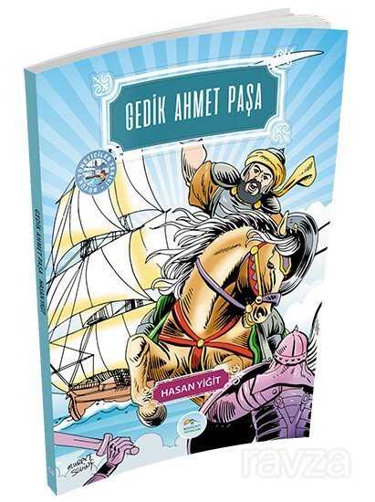 Gedik Ahmet Paşa - Maviçatı Yayınları