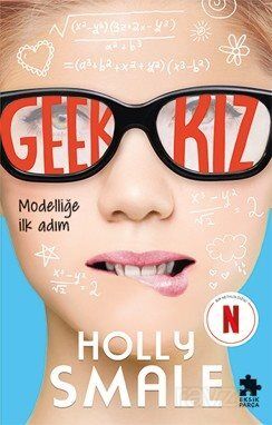 Geek Kız 1 / Modelliğe İlk Adım - 1