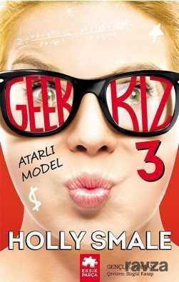 Geek Kız 3 - Atarlı Model - 1