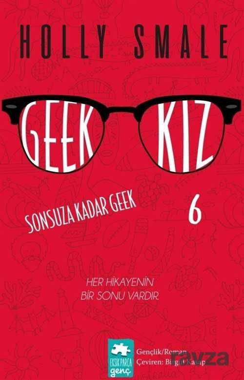 Geek Kız 6 - Sonsuza Dek Geek - 1