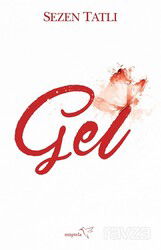 Gel - Müptela Yayınları
