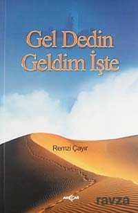 Gel Dedin Geldim İşte - Akçağ Yayınları