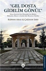 Gel Dosta Gidelim Gönül - Dorlion Yayınevi