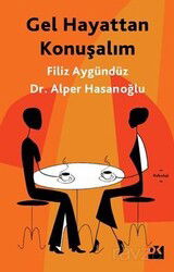 Gel Hayattan Konuşalım - Doğan Kitapçılık