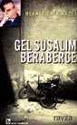 Gel Susalım Beraberce - Birey Yayınları