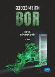 Geleceğimiz İçin Bor - Nobel Yayın Dağıtım