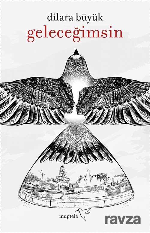 Geleceğimsin - Müptela Yayınları