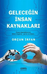 Geleceğin İnsan Kaynakları - Ceres Yayınları