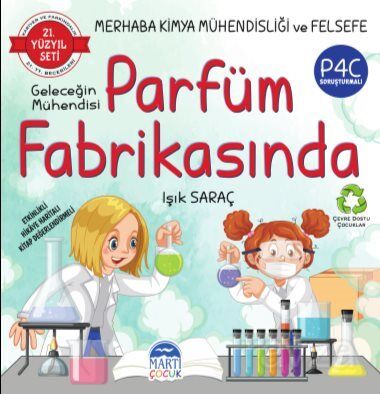 Geleceğin Mühendisi Parfüm Fabrikasında / Merhaba Kimya Mühendisliği ve Felsefe - 1