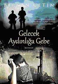 Gelecek Aydınlığa Gebe - 1