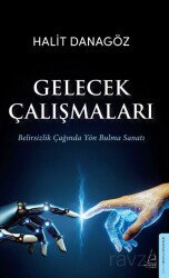 Gelecek Çalışmaları - Destek Yayınları