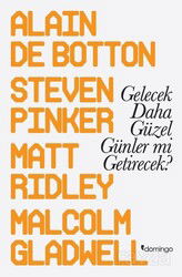 Gelecek Daha Güzel Günler Mi Getirecek? - Domingo Yayınevi