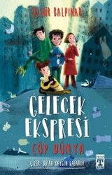 Gelecek Ekspresi - Timaş İlk Genç