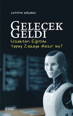 Gelecek Geldi - 1