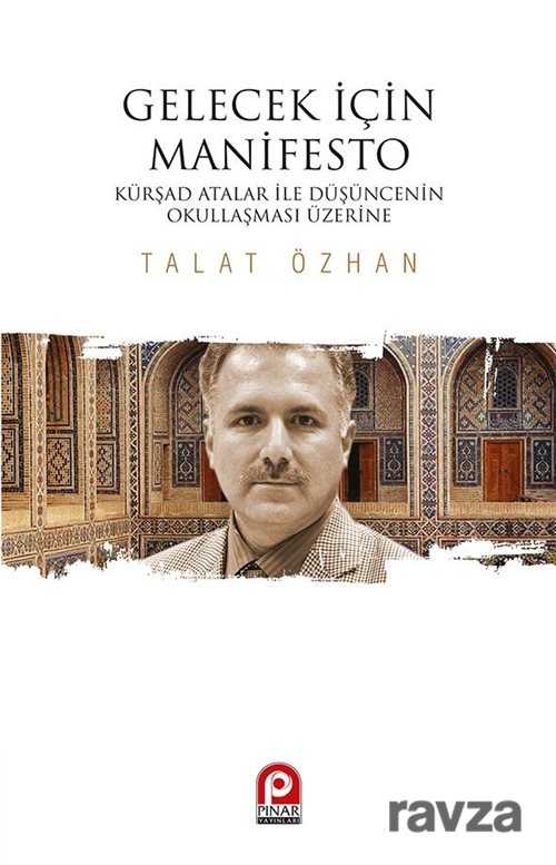Gelecek İçin Manifesto - Pınar Yayınları