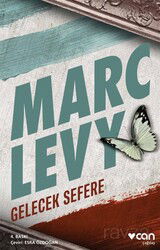 Gelecek Sefere (Ciltsiz) - Can Yayınları