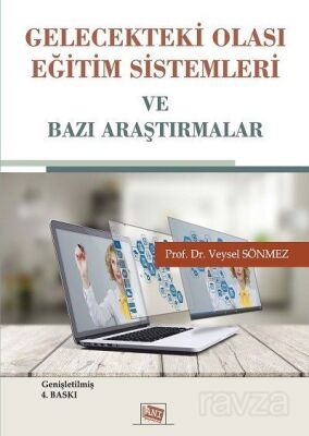 Gelecekteki Olası Eğitim Sistemleri - 1