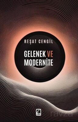 Gelenek ve Modernite - 1