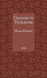 Gelenek ve Yenilenme - Otto Yayınları (Ankara)