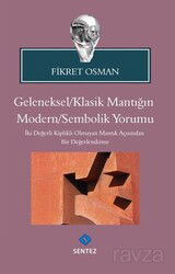 Geleneksel / Klasik Mantığın Modern / Sembolik Yorumu - Sentez Yayım ve Dağıtım (Bursa)