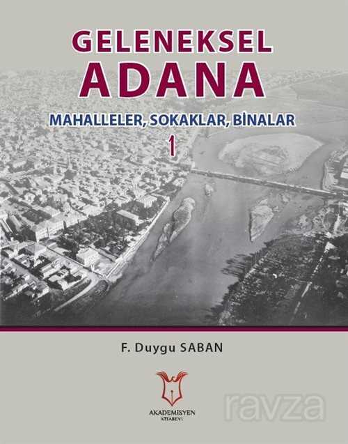 Geleneksel Adana - Akademisyen Kitabevi